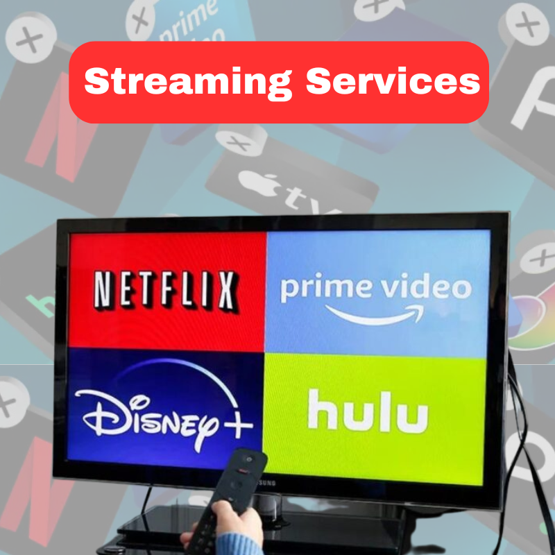 Streaming Services